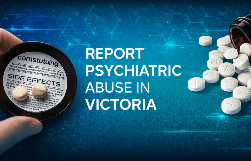 Banner with a magnify glass over pills and a text that says report psychiatric abuse in Victoria